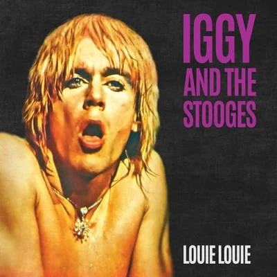 Afbeelding van Iggy &amp; The Stooges Louie (7&quot; Vinyl Single)