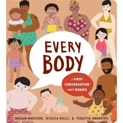 Afbeelding van Every Body: A First Conversation About Bodies