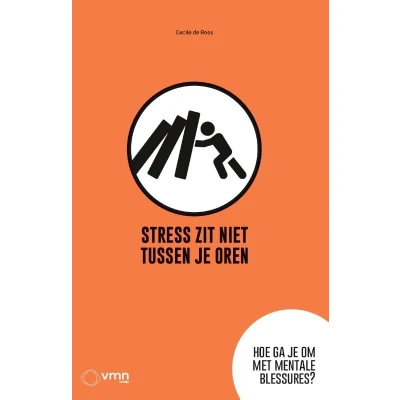 Afbeelding van Stress zit niet tussen je oren (Paperback)