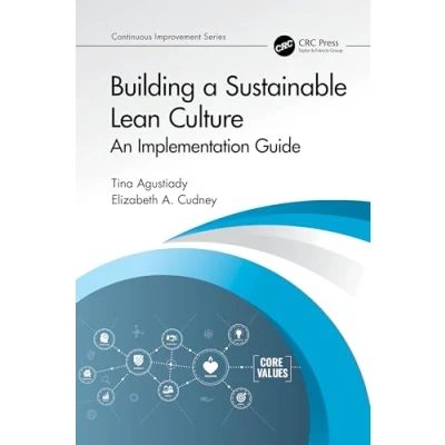 Afbeelding van Continuous Improvement Series Building a Sustainable Lean Culture