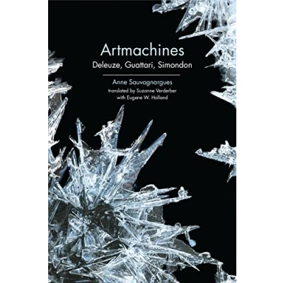 Afbeelding van Artmachines: Deleuze, Guattari, Simondon