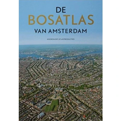 Afbeelding van De Bosatlas van Amsterdam (Hardback)