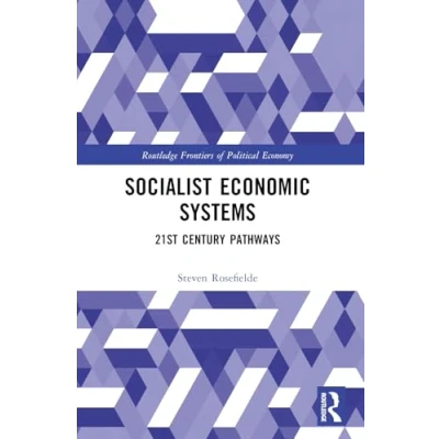 Afbeelding van Socialist Economic Systems: 21st Century Pathways