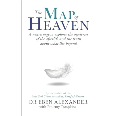Afbeelding van the Map of Heaven: A neurosurgeon explores mysteries afterlife and truth about what lies beyond