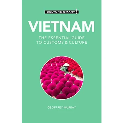 Afbeelding van Vietnam Culture Smart!: The Essential Guide to Customs &amp; Culture: 110