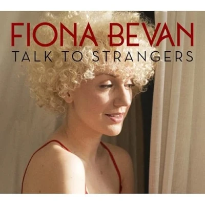 Afbeelding van Fiona Bevan Talk To Strangers