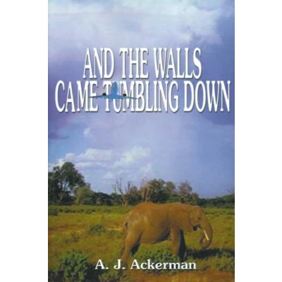 Afbeelding van And the Walls Came Tumbling Down