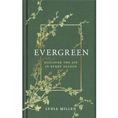 Afbeelding van Evergreen: Discover the Joy in Every Season