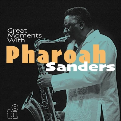 Afbeelding van Pharoah Sanders Great Moments With (2 LPs)