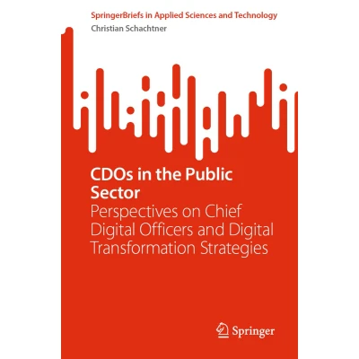 Afbeelding van CDOs in the Public Sector: Perspectives on Chief Digital Officers and Transformation Strategies