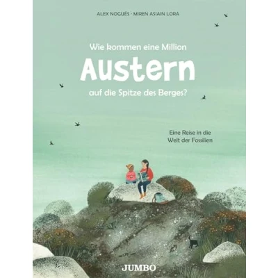Afbeelding van Wie kommen eine Million Austern auf die Spitze des Berges?