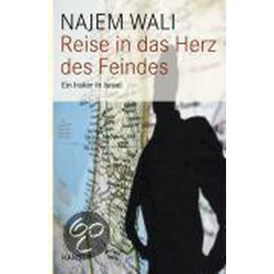 Afbeelding van Reise in das Herz des Feindes