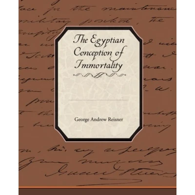 Afbeelding van The Egyptian Conception of Immortality