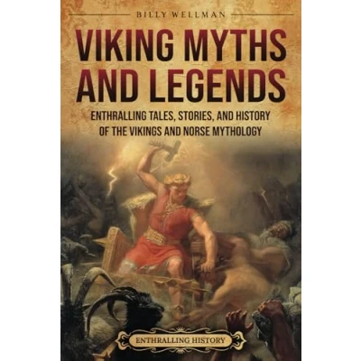 Afbeelding van Viking Myths and Legends: Enthralling Tales, Stories, History of the Vikings Norse Mythology