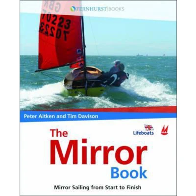 Afbeelding van The Mirror Book Sailing from Start to Finish