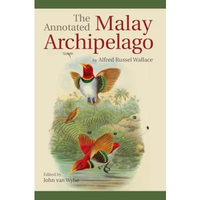 Afbeelding van The Annotated Malay Archipelago by Alfred Russel Wallace