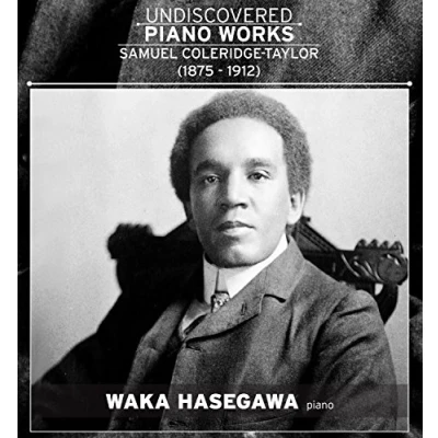 Afbeelding van Samuel Coleridge Taylor: Undiscovered Piano Works