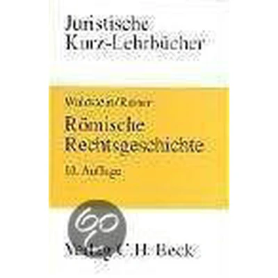 Afbeelding van Römische Rechtsgeschichte
