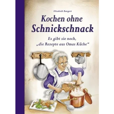 Afbeelding van Kochen ohne Schnickschnack