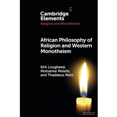 Afbeelding van African Philosophy of Religion and Western Monotheism