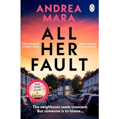 Afbeelding van All Her Fault: The breathlessly twisty Sunday Times bestseller everyone is talking about