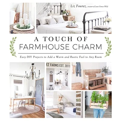 Afbeelding van a TOUCH OF FARMHOUSE CHARM: Easy DIY Projects to Add Warm and Rustic Feel Any Room