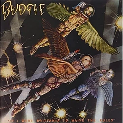 Afbeelding van Budgie If I Were Brittania I&#039;d Waive The Rules (LP)