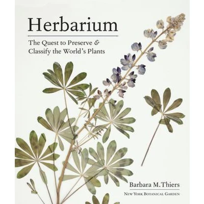 Afbeelding van Herbarium: the Quest to Preserve and Classify World&#039;s Plants
