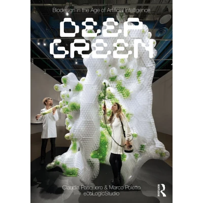Afbeelding van Biodesign in the Age of Artificial Intelligence: Deep Green