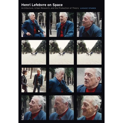 Afbeelding van Henri Lefebvre on Space: Architecture, Urban Research, and the Production of Theory