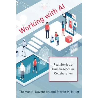 Afbeelding van Working with AI: Real Stories of Human Machine Collaboration