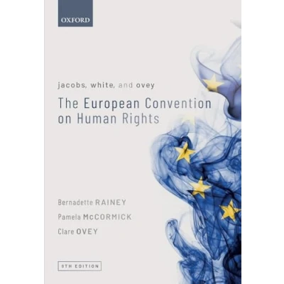 Afbeelding van JACOBS WHITE OVEY EU CONV HUM RIGHT 8E P: The European Convention on Human Rights