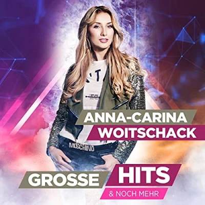 Afbeelding van Anna Carina Woitschack Grosse Hits &amp; Noch Mehr (CD)