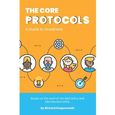 Afbeelding van The Core Protocols: A Guide to Greatness