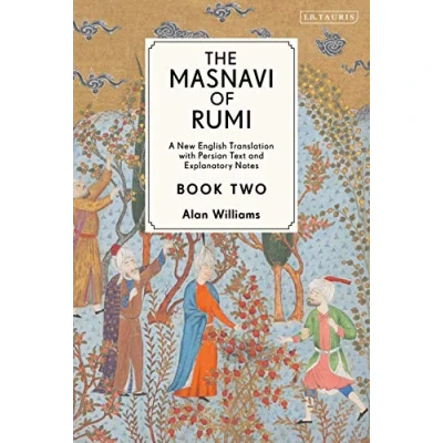 Afbeelding van The Masnavi of Rumi, Book Two: A New English Translation with Explanatory Notes