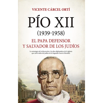 Afbeelding van Pío XII (1939 1958): El Papa defensor y salvador de los judíos