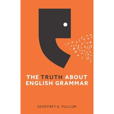 Afbeelding van The Truth About English Grammar