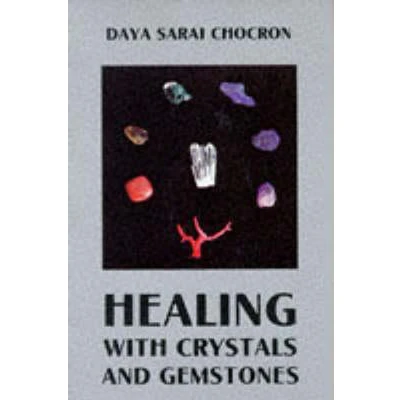 Afbeelding van Healing with Crystals and Gemstones