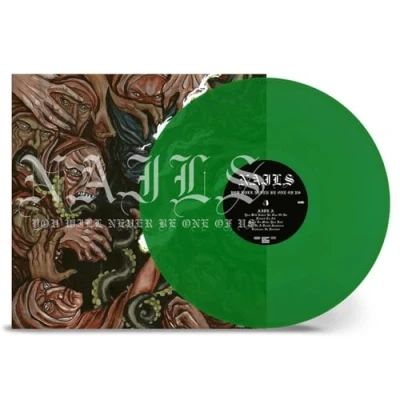Afbeelding van Nails You Will Never Be One of Us (LP)