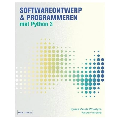 Afbeelding van Softwareontwerp &amp; programmeren met Python 3 (Paperback)