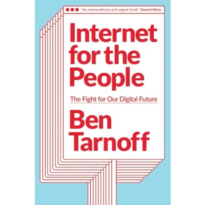 Afbeelding van Internet for The People: Fight Our Digital Future