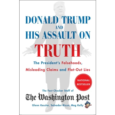 Afbeelding van Donald Trump and His Assault on Truth
