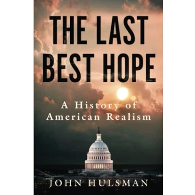 Afbeelding van The Last Best Hope: A History of American Realism