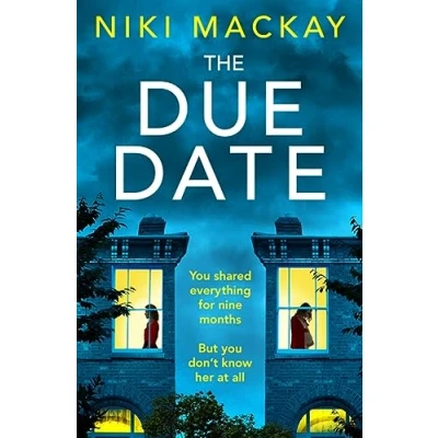 Afbeelding van The Due Date: An absolutely gripping thriller with a mind blowing twist