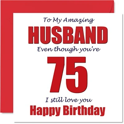 Afbeelding van Grappige 75e verjaardagskaarten voor echtgenoot 75 I Still Love You Gelukkige Verjaardagskaart van vrouw partner, vijfenzeventig vijfde manlief banter geschenken, 145mm x grap humor wenskaarten