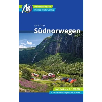 Afbeelding van Südnorwegen Reiseführer Michael Müller Verlag: Individuell reisen mit vielen praktischen Tipps