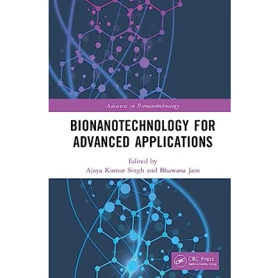 Afbeelding van Bionanotechnology for Advanced Applications