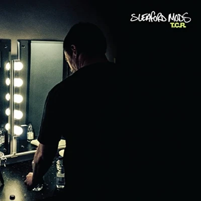 Afbeelding van Sleaford Mods T.C.R. (Single)