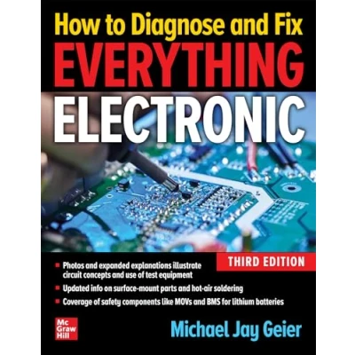 Afbeelding van How to Diagnose and Fix Everything Electronic, Third Edition
