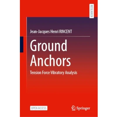 Afbeelding van Ground Anchors: Tension Force―Vibratory Analysis